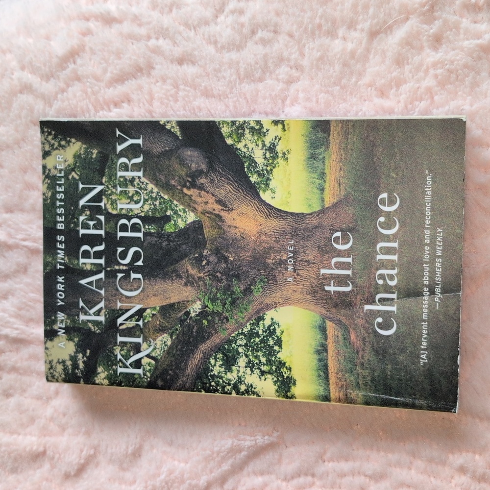 The Chance by Karen Kingsbury Paperback Book